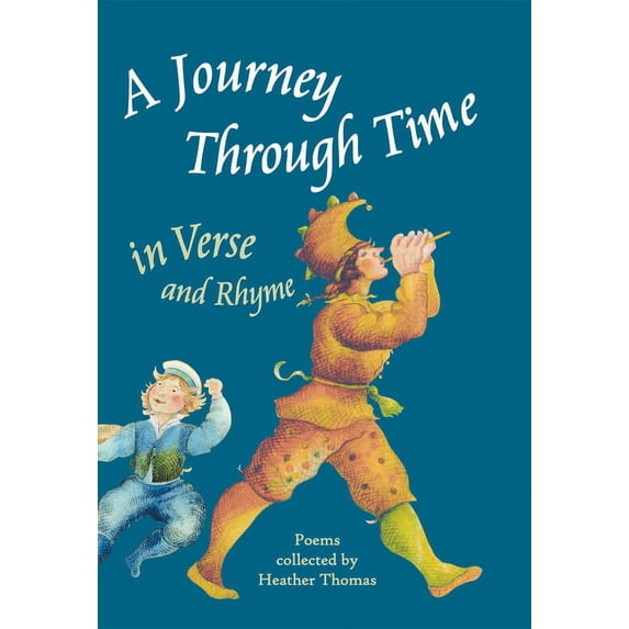 A Journey Through Time in Verse and Rhyme, (Hardcover)