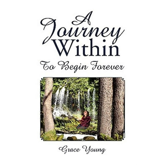 A Journey Within: To Begin Forever