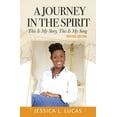 thumbnail image 1 of A Journey in the Spirit: This is My Story, This is My Song (Revised Edition), (Paperback), 1 of 1