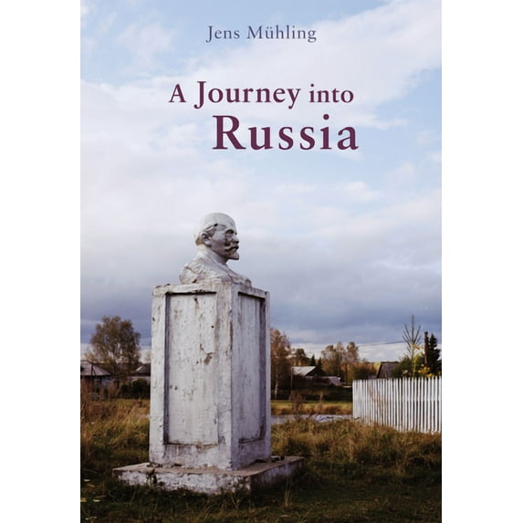 A Journey into Russia (Hardcover)