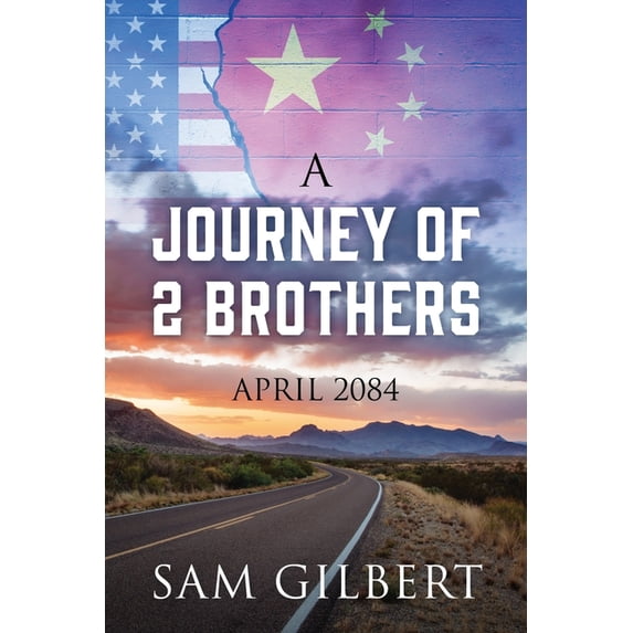 A Journey of 2 Brothers: April 2084, (Paperback)