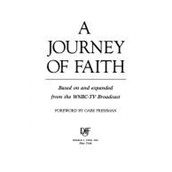 Pre-Owned A Journey of Faith : A Dialogue Between Elie Wiesel and John Cardinal O'Connor (Hardcover) 9781556112164