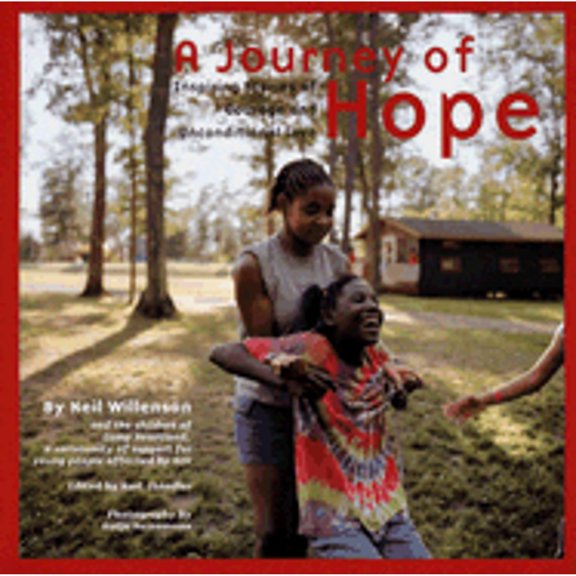 Pre-Owned A Journey of Hope: Inspiring Stories of Courage and Unconditional Love (Paperback) 0976716933 9780976716938