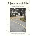 thumbnail image 1 of A Journey of Life: Writings of Truth and Hope, 1 of 1