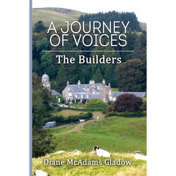 Pre-Owned A Journey of Voices: The Builders (Paperback) 1621379566 9781621379560