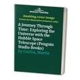 thumbnail image 1 of Pre-Owned A Journey through Time: Exploring the Universe with the Hubble Space Telescope (Hardcover) 0670860182 9780670860180, 1 of 1