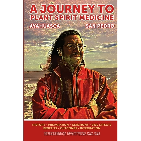 A Journey to Spirit Plant Medicine: San Pedro and Ayahuasca