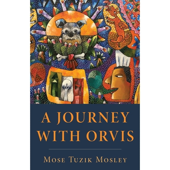 A Journey with Orvis, (Paperback)