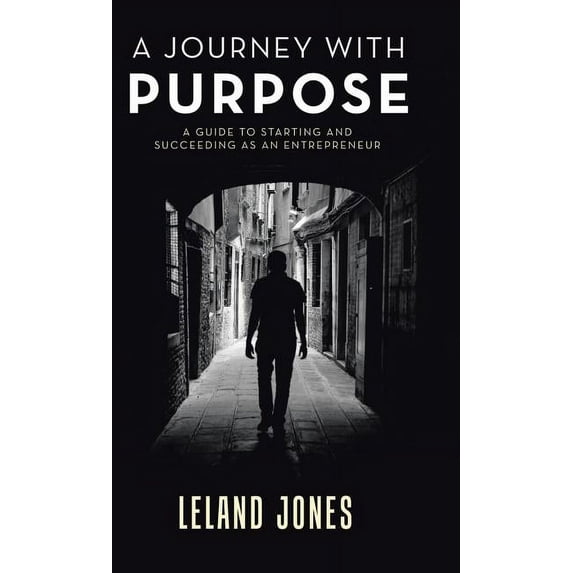 A Journey with Purpose (Hardcover)
