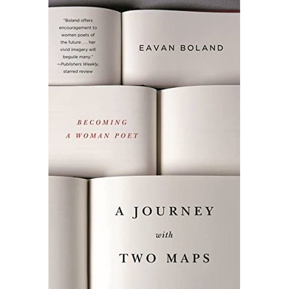 Pre-Owned A Journey with Two Maps: Becoming a Woman Poet (Paperback) 0393342328 9780393342321