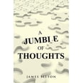 thumbnail image 1 of A Jumble of Thoughts (Paperback), 1 of 1