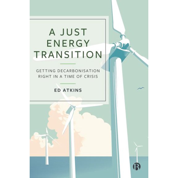 Pre-Owned A Just Energy Transition (Paperback)