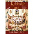 thumbnail image 1 of A Kabbalah of Food (Paperback), 1 of 1