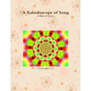 A Kaleidoscope of Song, Paperback