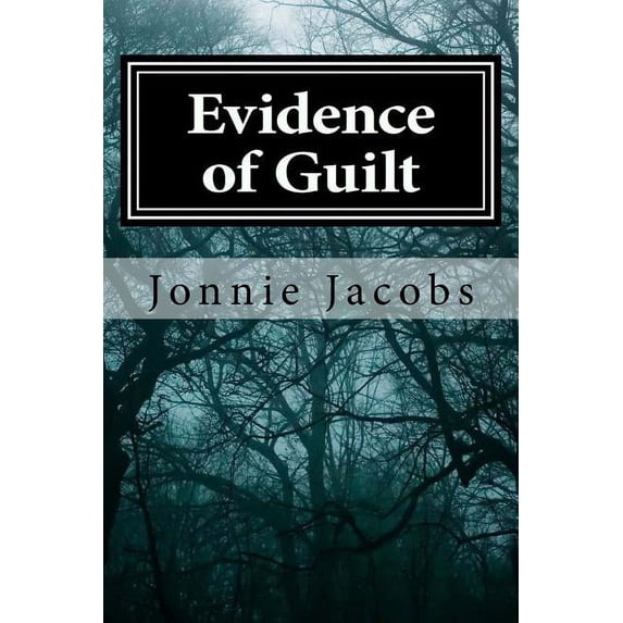 A Kali O'Brien Legal Mystery Evidence of Guilt: A Kali O'Brien Mystery, (Paperback)