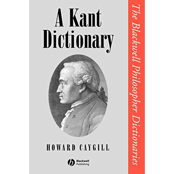 Pre-Owned A Kant Dictionary (Paperback) 0631175350 9780631175353
