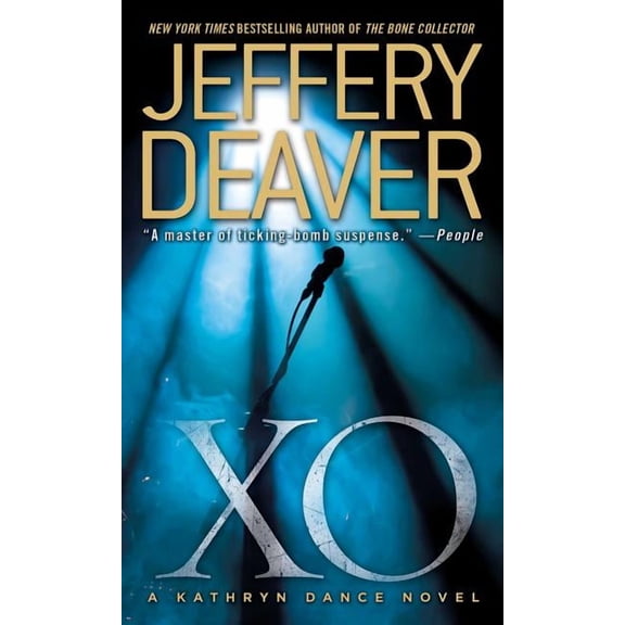 A Kathryn Dance Novel: XO : A Kathryn Dance Novel (Paperback)