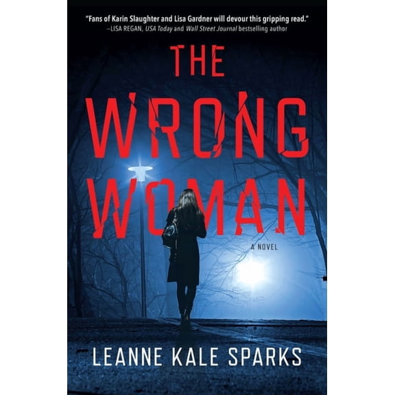 A Kendall Beck Thriller The Wrong Woman, (Hardcover)