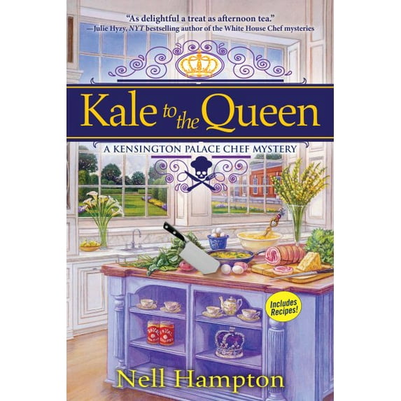 A Kensington Palace Chef Mystery: Kale to the Queen : A Kensington Palace Chef Mystery (Series #1) (Hardcover)