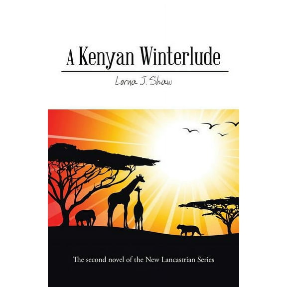 A Kenyan Winterlude (Paperback)