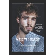 A Kept Heart Paperback by Melissa Simone