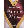 thumbnail image 1 of A. Kerr,Daniela Barbieri,Helen Hexley Amore mio... (Hardcover), 1 of 2