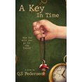 thumbnail image 1 of A Key In Time, (Paperback), 1 of 1