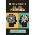 thumbnail image 1 of A Key Part Of The Interview (Paperback), 1 of 1