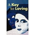 thumbnail image 1 of A Key to Loving (Paperback), 1 of 1