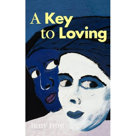 A Key to Loving (Paperback)