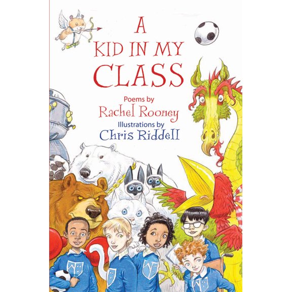 A Kid in My Class: Poems by, (Hardcover)