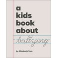 thumbnail image 1 of Kids Book A Kids Book about Bullying, (Hardcover), 1 of 1