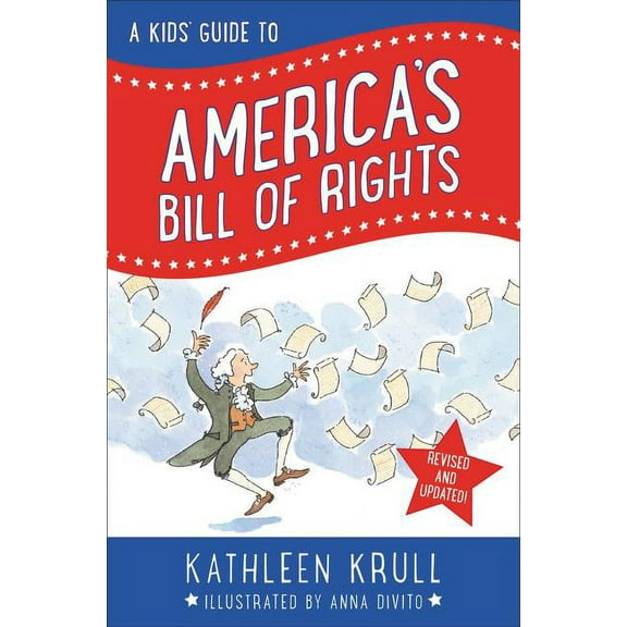 A Kids' Guide to America's Bill of Rights, (Paperback)