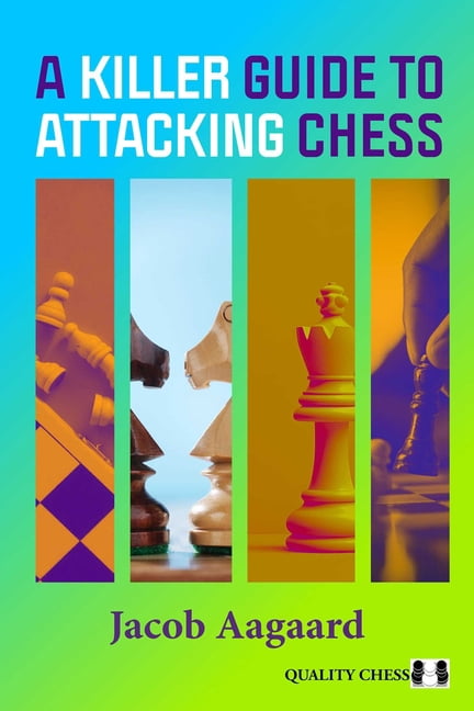 A Killer Guide A Killer Guide to Attacking Chess, (Paperback)