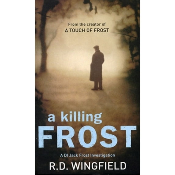 Pre-Owned A Killing Frost: (Di Jack Frost Book 6) (DI Jack Frost, 6) Paperback