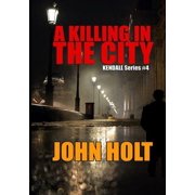 A Killing In The City, Paperback