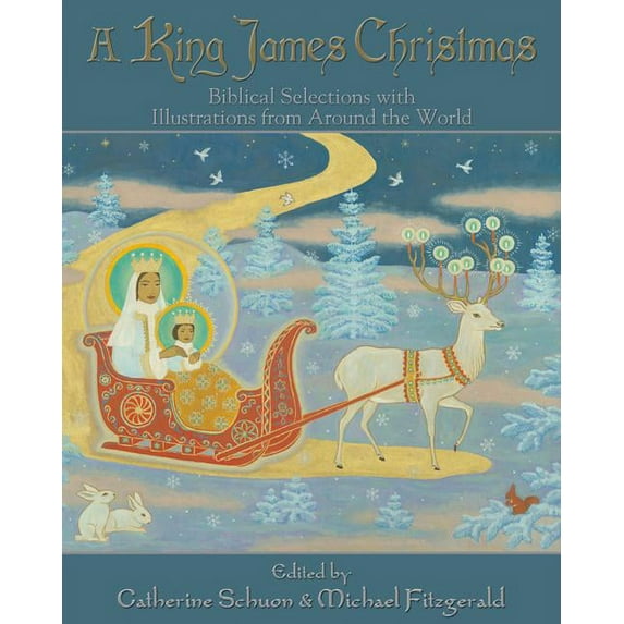 A King James Christmas : Biblical Selections with Illustrations from Around the World (Hardcover)