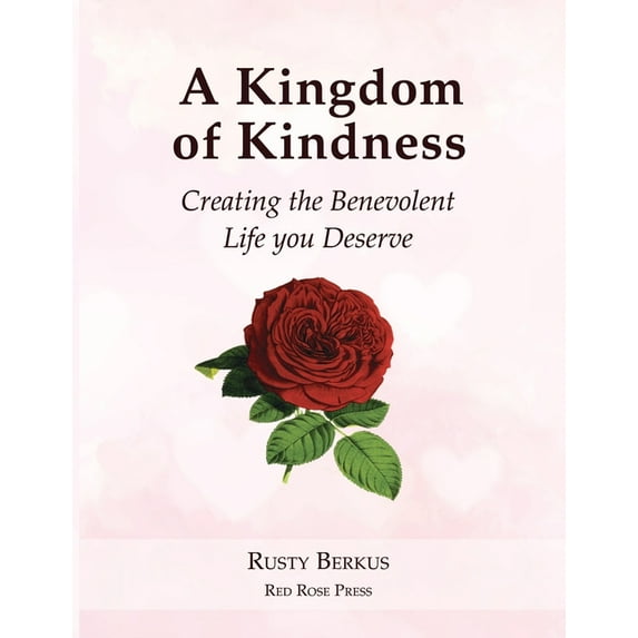A Kingdom of Kindness, (Paperback)