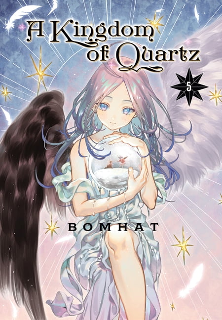 A Kingdom of Quartz A Kingdom of Quartz 5, (Paperback)