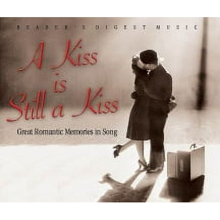 A Kiss Is Still A Kiss