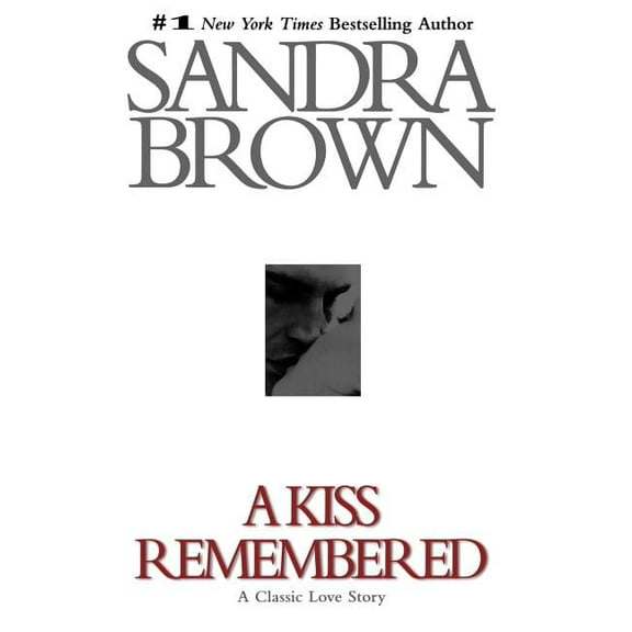 A Kiss Remembered, (Hardcover)