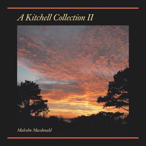 A Kitchell Collection II (Paperback)