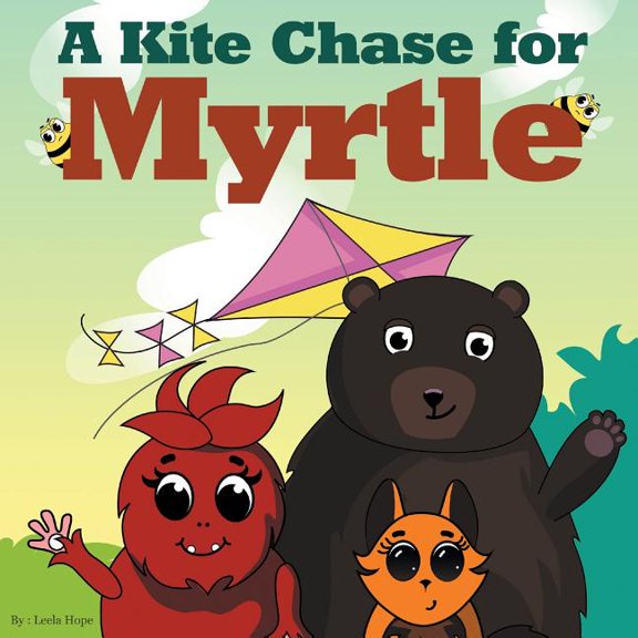 A Kite Chase for Myrtle, (Paperback)