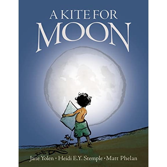 Pre-Owned A Kite for Moon (Hardcover) 0310756421 9780310756422