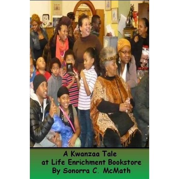 A Kwanzaa Tale : Life Enrichment Bookstore (Paperback)
