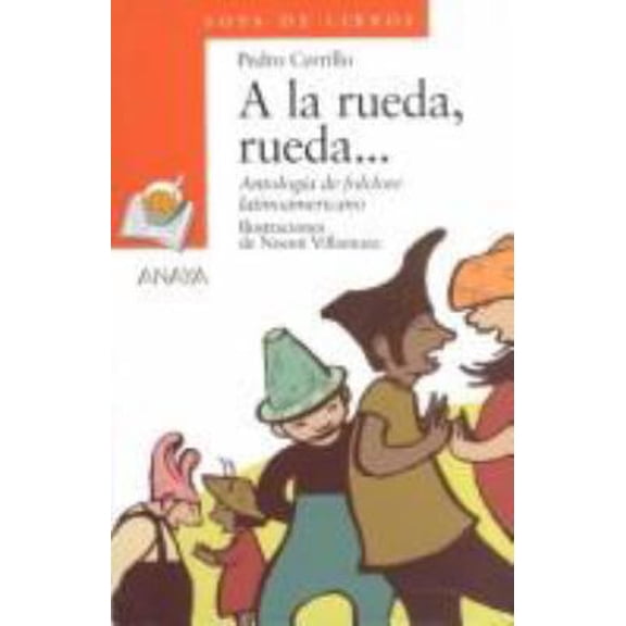 Pre-Owned a la Rueda, Rueda... = In the Circle, Circle (Paperback) 8420744115 9788420744117