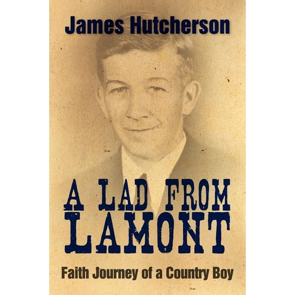 A Lad from Lamont (Paperback)