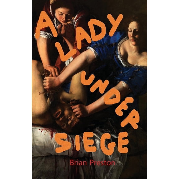 A Lady Under Siege, (Paperback)