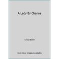 thumbnail image 1 of Pre-Owned A Lady by Chance (Mass Market Paperback) 0821768913 9780821768914, 1 of 1