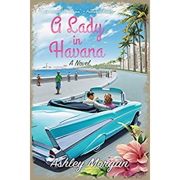 Pre-Owned A Lady in Havana (Paperback) 1642371424 9781642371420